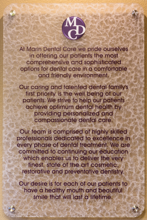 Marin Dental Care Mission Statement
